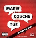 boîte du jeu : Marie Couche Tue... et pire encore !