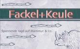 Boîte du jeu : Fackel + Keule
