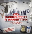 boîte du jeu : Murder party à Manhattan