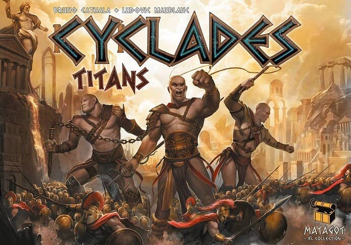 Titans, l'extension qui rajoute de la testostérone à Cyclades