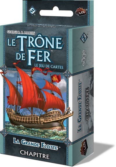 Le Trône de Fer - JCE : La Grande Flotte est arrivée au port