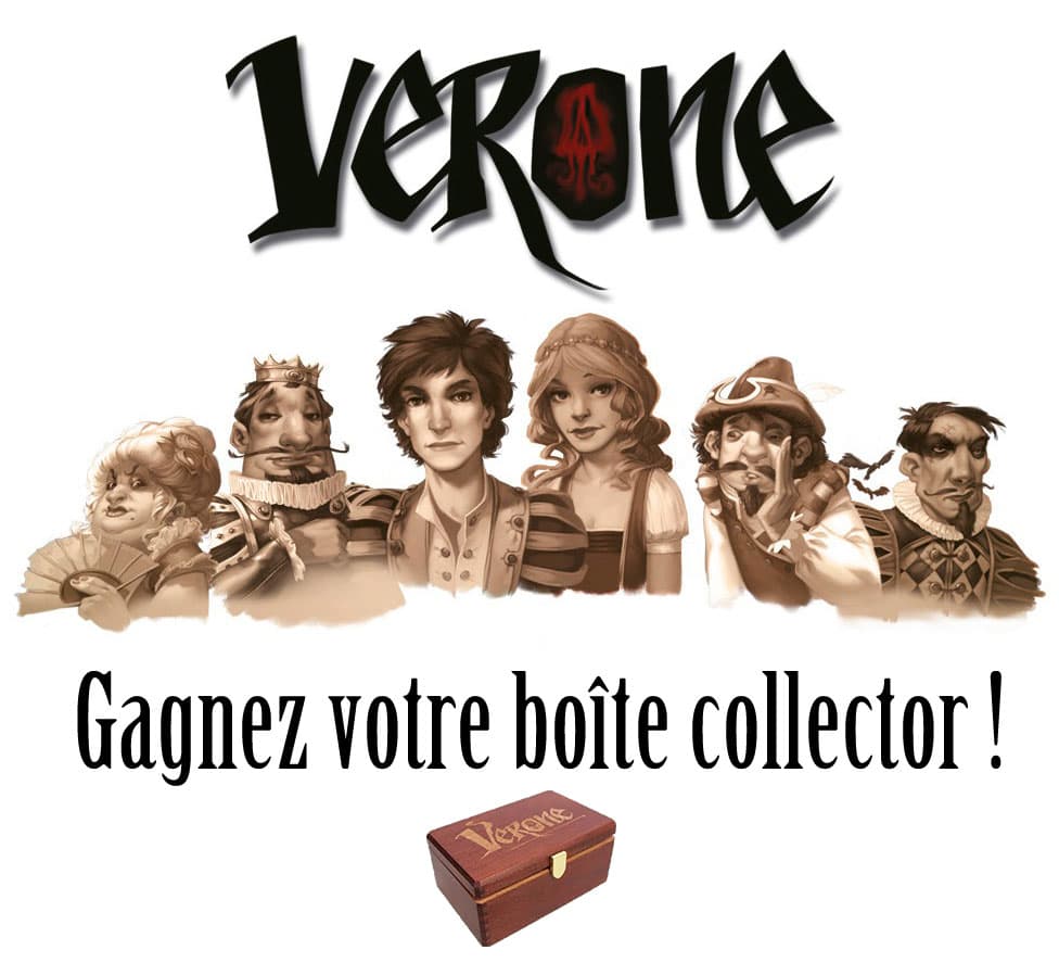Gagnez des boîtes de Verone ! (et plein d'amour)