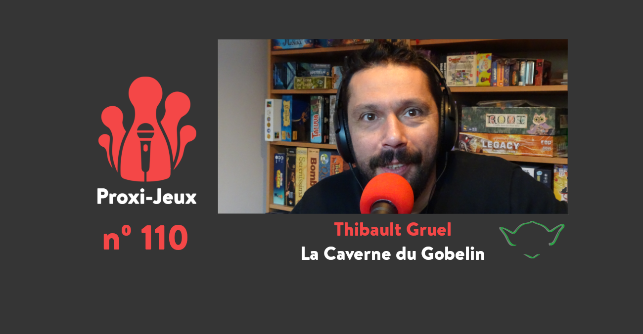 [Podcast] Interview 110 - Thibault Gruel