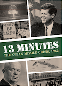 boîte du jeu : 13 Minutes: The Cuban Missile Crisis