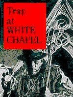 Boîte du jeu : Traquenard à White Chapel