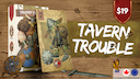 boîte du jeu : Tavern Trouble