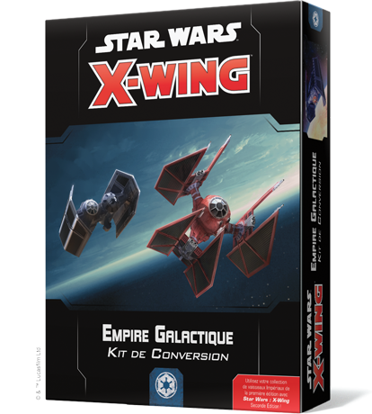Boîte du jeu : Star Wars : X-Wing 2.0 : Empire Galactique - Kit de Conversion