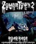 boîte du jeu : Zombie town 2 : Road Rage