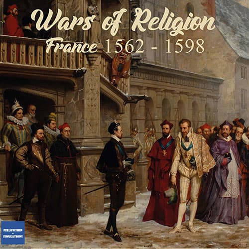Boîte du jeu : Wars of Religion, 1562-1598