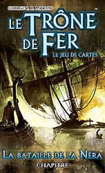 Boîte du jeu : Le Trône de Fer - JCE : La Bataille de la Néra