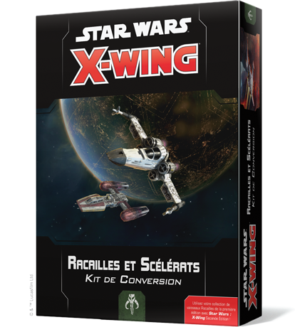 Boîte du jeu : Star Wars : X-Wing 2.0 : Racailles et Scélérats - Kit de Conversion